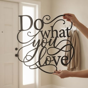 Do What You Love Sign, Metal Script Wall Art, Inspirational Quote Decor, Motivational Wall Sign, Office Decor Gift