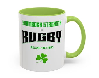 Ireland Rugby Mug | Shamrock Strength, 6 Nations Supporter Gift