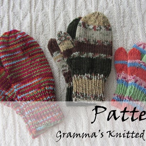 May include: Three pairs of knitted mittens in various colors. One pair is primarily red with blue, green, and orange stripes. Another pair features brown, green, and tan stripes. The third pair is red, green, and blue striped. The word "Pattern" and "Gramma's Knitted Gifts" are visible.