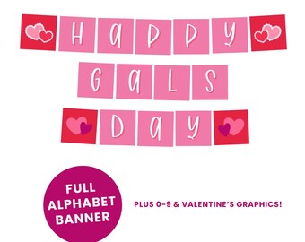 Galentine's Day Full Alphabet Banner Printable, Galentines Banner, Galentine's Day Banner, Valentine's Day Banner, Valentines Banner, AWD-25