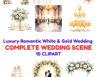 May include: A collection of ten digital illustrations featuring wedding elements including a floral arch, a bride and groom, a tiered cake, a champagne tower, a chandelier, and table settings with white and gold accents and text.