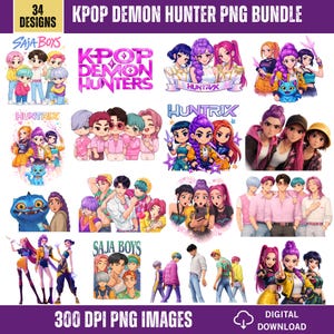 May include: A digital download graphic bundle featuring 34 designs. The designs include colorful illustrations of anime-style characters, with text that reads "KPOP DEMON HUNTER" and "SAJA BOYS". The images are labeled as 300 DPI PNG images.