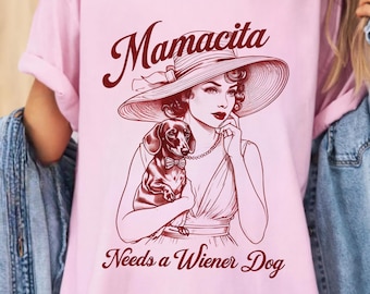 Mamacita Dachshund Shirt, Vintage Weiner Dog Graphic Tee, Funny Dog Mom Top