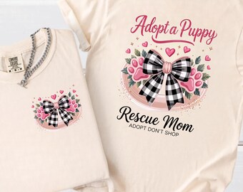 Adopt a Puppy Tshirt, Rescue Dog Mom Shirt, Plaid Bow Paw Print Design
