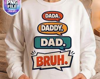 Dad Joke PNG Designs Funny Fathers Day Gift Trendy Dad Fatherhood Digital Download Birthday Present Family Humor Dada Daddy Dad Bruh Artwork