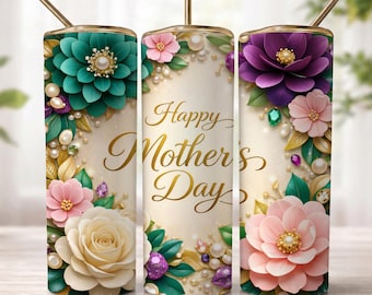 Mother’s Day Tumbler Wrap PNG, Floral Luxury Design, Elegant Gold Typography Sublimation, 20oz Skinny Tumbler File