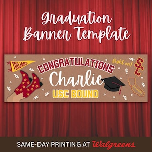 May include: A graduation banner template with the text "Graduation Banner Template" in a cursive font. The banner includes the text "Congratulations Charlie USC Bound" with decorative elements like cowboy boots, a graduation cap, and the USC logo.