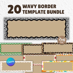 May include: A bundle of 20 wavy border templates in various designs. The templates feature a tan background with decorative borders, including a leopard print, green, and other colorful patterns. The size is 2x6 inches.
