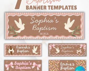 May include: Seven baptism banner templates. The banners are in shades of brown, pink, and white. The banners feature doves, floral accents, and the names Sophia, Hannah, and Emma. The text "Baptism" and the date are also included.