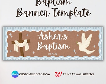 May include: A baptism banner template with a brown background and a light blue border. The banner features a cross with a draped cloth, a dove, and the text "Asher's Baptism" with the date 08.20.26. The words "Baptism Banner Template" are at the top.
