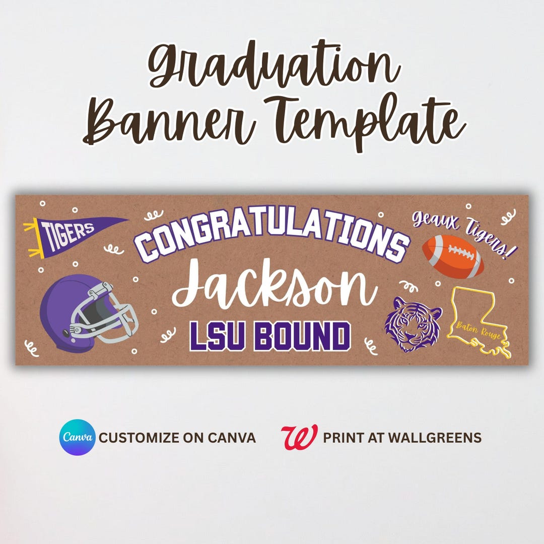 LSU Bound Graduation Banner Template | Editable on Canva | Louisiana ...