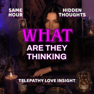 May include: A tarot card reading service advertisement featuring the text SAME HOUR HIDDEN THOUGHTS WHAT ARE THEY THINKING TELEPATHY LOVE INSIGHT. The image displays a person holding a tarot card with a chalice illustration, surrounded by candles.