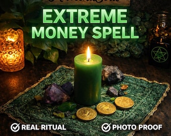 EXTREME MONEY SPELL – Attract Fast Cash, Unlock Wealth Energy & Manifest Prosperity