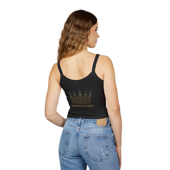 Gold Crown Tank Top / I Wasnt Born to Be Ruled / Gothic Queen Crop Top / Dark Royalty Aesthetic / Empowerment Top for Women