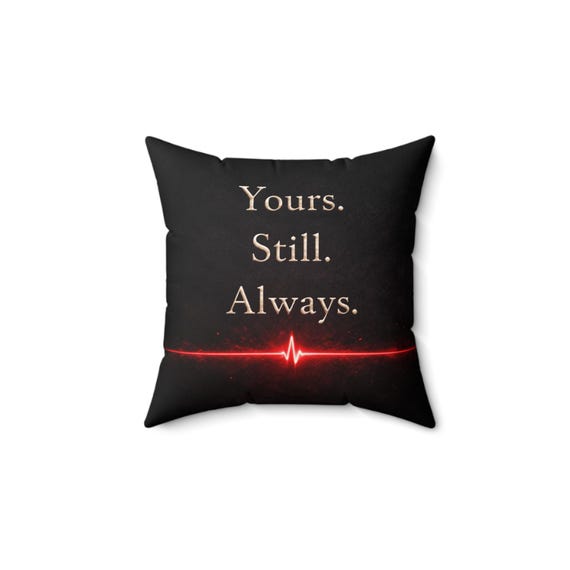 Yours Still Always, Heartbeat Line pillow | Soulmade Pillow