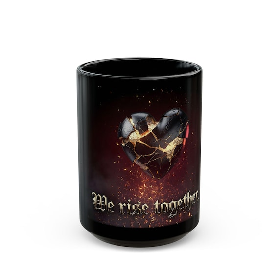 We Rise Together 15oz Mug / Kintsugi Broken Heart Cup, Dark Gothic Love Coffee Mug, Couple Healing Gift, Black Aesthetic Art