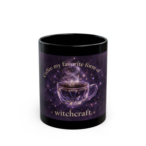 Coffee My Favorite Form of Witchcraft Mug | Witchy 11oz Coffee Cup | Purple Magic Aesthetic Mug | Gift for Witches & Coffee Lovers