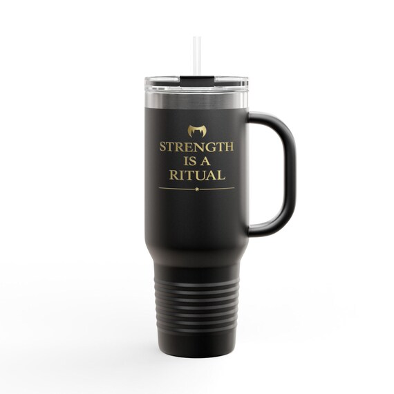 Strength Is a Ritual 40oz Travel Mug | Insulated Stainless Steel Tumbler | Gold Minimalist Fitness Cup | Luxury Motivational Gym Tumbler