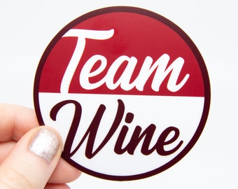 3 Pack Team Wine Sticker - ATWWD Sticker - ATWWD Laptop Decal - Inspired By And That's Why We Drink Podcast - Wine Lover Decal - Wine Decal