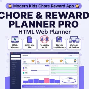 May include: Modern Kids Chore Reward App, Chore & Reward Planner Pro, HTML Web Planner. Features include HTML Web App, All-in-one File, No Login/No DB, Store in Local Memory, and Works on all Devices. The interface shows a dashboard with progress bars.