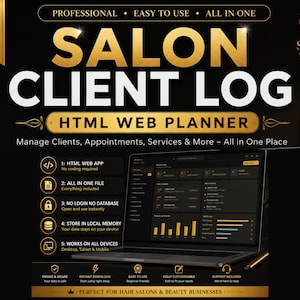 Może przedstawiać: Cyfrowy planer internetowy HTML Salon Client Log wyświetlony na ekranie laptopa. Czarno-złota grafika zawiera tekst, w tym Professional, Easy to Use, All in One oraz Salon Tools. Wymienia pięć funkcji i korzyści związanych z zarządzaniem klientami, wizytami i usługami.