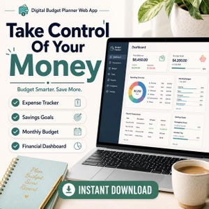 Puede incluir: Un ordenador portátil que muestra un panel de control de presupuesto digital con gráficos y datos financieros. El texto dice: Digital Budget Planner Web App, Take Control Of Your Money, Budget Smarter. Save More., Expense Tracker, Savings Goals, Monthly Budget, Financial Dashboard e INSTANT DOWNLOAD. Un cuaderno de espiral y una taza de café están cerca.