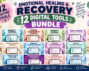 May include: A digital bundle featuring 12 emotional healing and recovery tools, including journals and trackers for anxiety, anger, sobriety, grief, divorce, burnout, trauma, and couples communication, displayed as digital screens with floral borders.