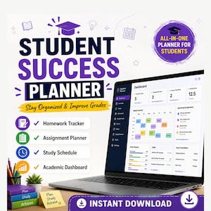 Könnte beinhalten: Ein digitaler Student Success Planner auf einem Laptop-Bildschirm mit einem Dashboard für Hausaufgaben, Aufgaben und Lernpläne. Die Grafik enthält den Text Student Success Planner, Stay Organized & Improve Grades und Instant Download.
