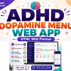 以下が含まれることがあります： ADHDドーパミンメニューのウェブアプリとHTMLウェブプランナーで、ノートパソコンとスマートフォンにデジタルインターフェースが表示されています。グラフィックには、HTMLウェブアプリ、オールインワンファイル、ログイン不要、データベース不要、ローカルメモリ、全デバイス対応といった機能がテキストで記載されています。