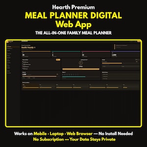 Peut inclure: Interface d'application web de planificateur de repas numérique avec un thème sombre, affichant des visualisations de données et des fonctionnalités de planification des repas familiaux. Le texte indique "Hearth Premium MEAL PLANNER DIGITAL Web App" et "THE ALL-IN-ONE FAMILY MEAL PLANNER".