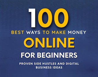 100 modi legittimi per fare soldi online per principianti / Guida al lavoro secondario / Reddito passivo