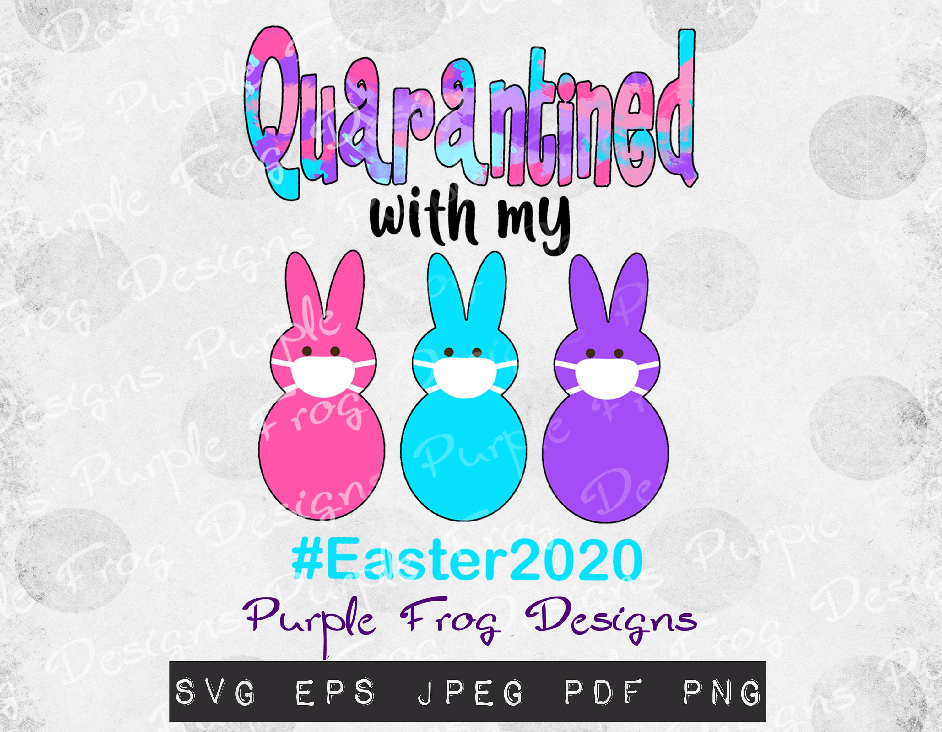 Download Easter 2020 Svg Easter Quarantine Svg Peeps Svg Watercolor Etsy
