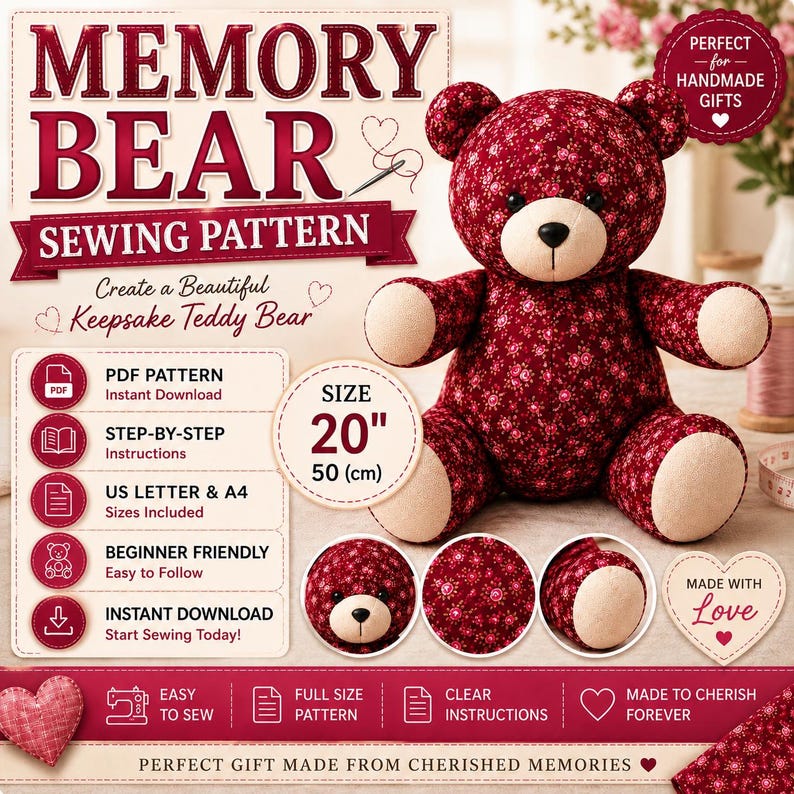 May include: A sewing pattern for a 50 cm tall teddy bear. The pattern features a dark red floral fabric body with cream-coloured paws and muzzle. Text includes MEMORY BEAR SEWING PATTERN, PDF PATTERN, STEP-BY-STEP INSTRUCTIONS, and US LETTER & A4.