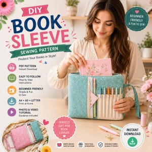 May include: A DIY book sleeve sewing pattern with a teal floral design. The image shows a woman holding a pink book sleeve with a floral design, and a teal book sleeve with pens in the pocket. The text says "Beginner Friendly & Fun to Sew."