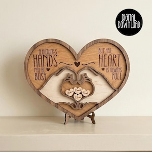 Mother Wooden Decor, Laser Cut Mom Gift, Best Mom Ever, Mothers Day Sign, Mother's Day Laser Cut, mothers heart file, Gift for Mom SVG.