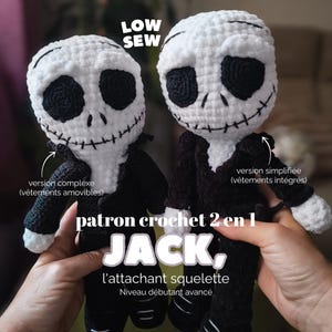 May include: Two crochet dolls featuring white skull heads with black eye sockets and stitched mouths, wearing black suits. Text on image includes LOW SEW, patron crochet 2 en 1 JACK, l'attachant squelette, version complexe, and version simplifiée.