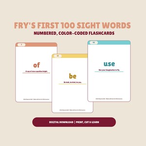 May include: Fry's First 100 Sight Words numbered, color-coded flashcards featuring three white cards with colored headers. The cards display the words of, be, and use with example sentences. A digital download button is at the bottom of the image.