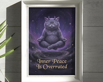 Inner Peace Is Overrated Cat PNG Digital Download Meditating Devil Kitty Art Funny Spiritual Gothic Wall Decor Print 300 DPI Artwork File