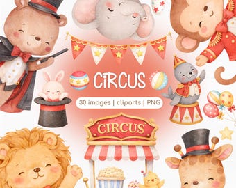 May include: Watercolor circus-themed clipart set featuring a bear magician, an elephant, a monkey, a seal, a lion, a giraffe, and a rabbit. The image includes a circus banner, a popcorn stand, and the word "CIRCUS".