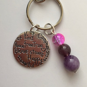 Amethyst keyring, words keyring, kindness, happy, brave and strong, inspirational keyring, gemstone keychain.