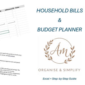 Op de afbeelding: Een wit document getiteld "Household Bills & Budget Planner" met een spreadsheet lay-out voor het bijhouden van inkomsten en uitgaven. Het document bevat de tekst "Organise & Simplify" en een logo. Een Excel + stapsgewijze handleiding is ook inbegrepen.