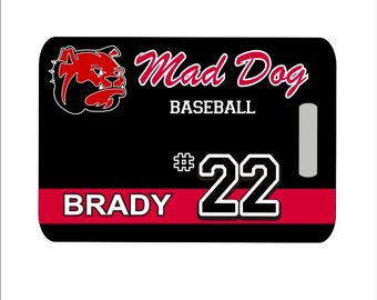 Reserved Listing for Mad Dog Bag Tags