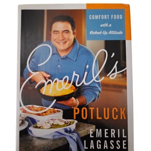 Emeril's Potluck Comfort Food Kicked-Up Emeril Lagasse 2004 1st Ed Cookbook image 1