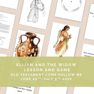 Elijah and the Widow: Lesson and Game; Old Testament Come Follow Me; June 29th-July 5th 2026