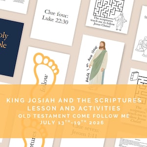 King Josiah and the Scriptures: Lesson and activities; Old Testament Come Follow Me; July 13th-19th 2026
