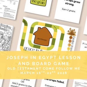 Puede incluir: Un juego de mesa y un plan de lección titulado "José en Egipto" con el texto "Antiguo Testamento Ven, sígueme" y "16-22 de marzo de 2026". El tablero del juego presenta un camino alrededor de un almacén marrón. También son visibles otras cartas y una página para colorear.