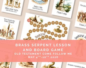 Brass Serpent Lesson and Game, Come Follow Me 2026