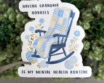 Grandma Hobbies Sticker, Cozy Self Care Mental Health Art, Sewing Craft Decal