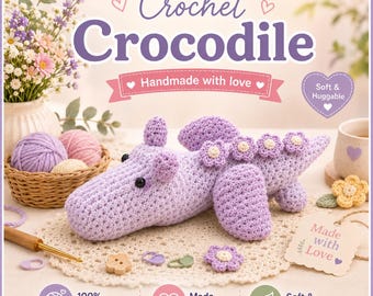 Padrão de Crochê de Crocodilo | Padrão de Crochê Amigurumi | Crocodilo de Pelúcia Fofo em Crochê | Decoração para Quarto Infantil | Download Instantâneo em PDF