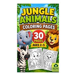 May include: A colorful coloring book titled "Jungle Animals Coloring Pages" featuring illustrations of a zebra, elephant, and lion. The cover includes the text "30 Pages" and "Ages 2-5". Two coloring pages are visible.